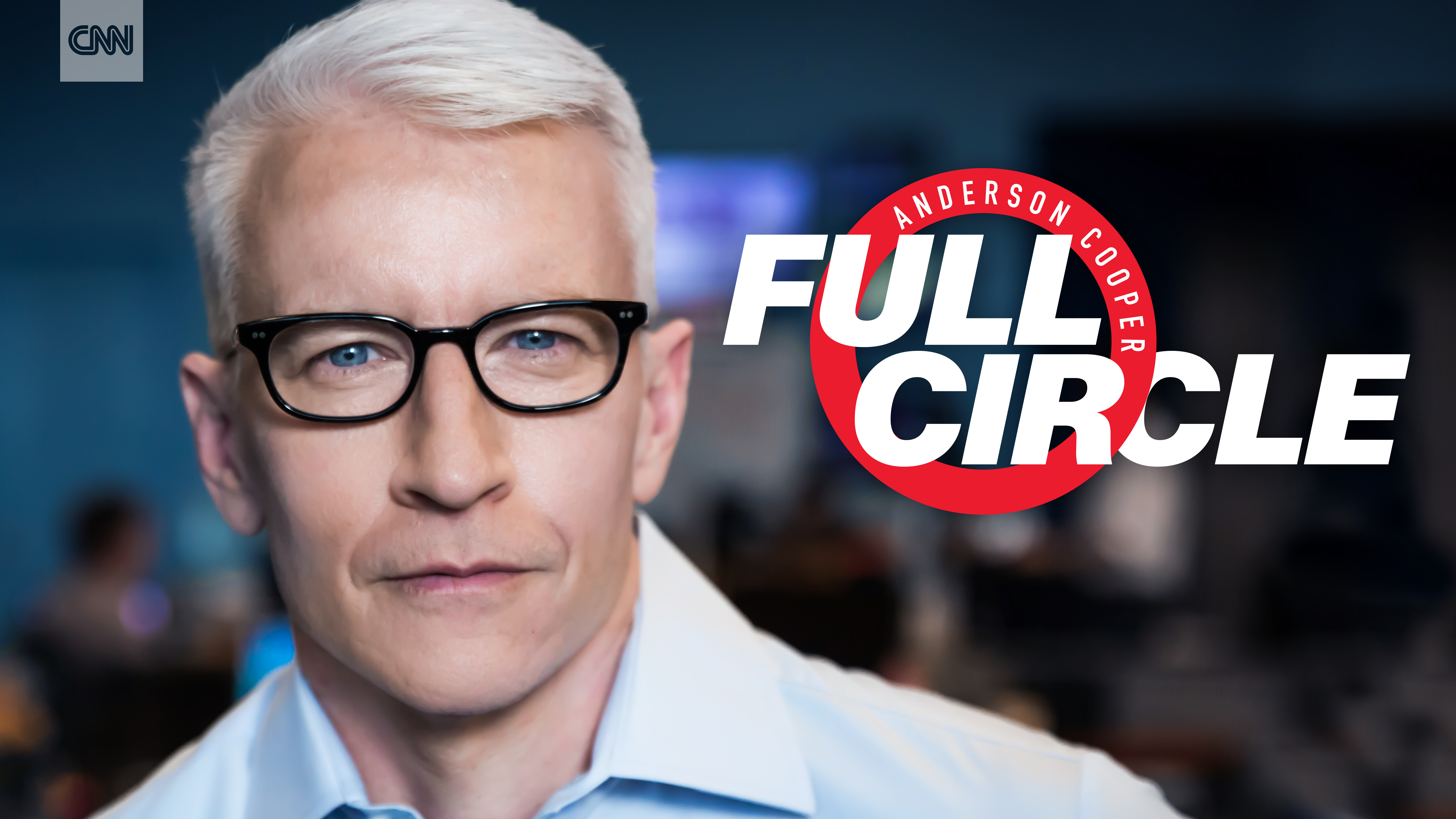 CNN to Launch “Anderson Cooper Full Circle” Show on Facebook Watch