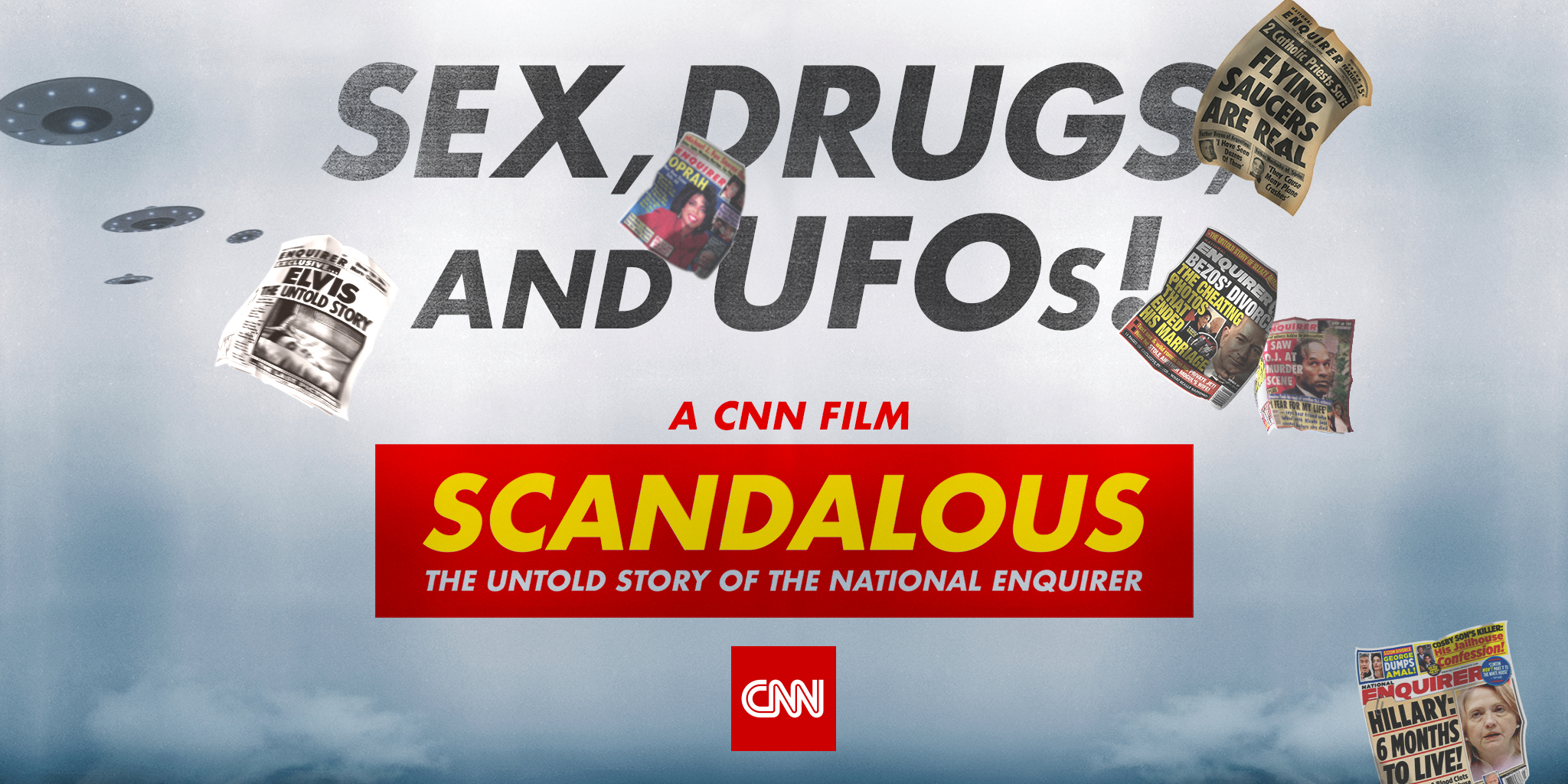 CNN Films premieres the Mark Landsman-directed documentary SCANDALOUS The Untold Story of the National Enquirer Sunday