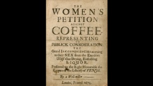 in the 1600&#39;s London women called for the closing of coffee houses, saying the brew was making their men &#39;impotent&#39;.