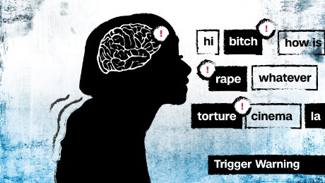 Originally intended as a cue to alert trauma survivors about disturbing content, &quot;trigger warnings&quot; have since been expanded to include instances involving race, class, sexism and even privilege.