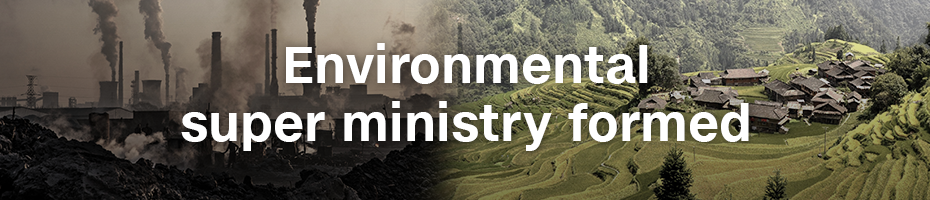 20180316_China_reshuffle_Environmental_ministry.png