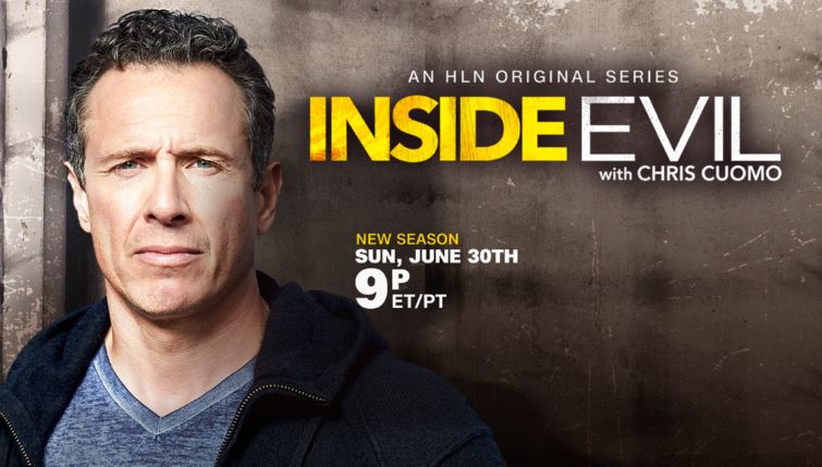 Inside Evil With Chris Cuomo Returns Season Three On.