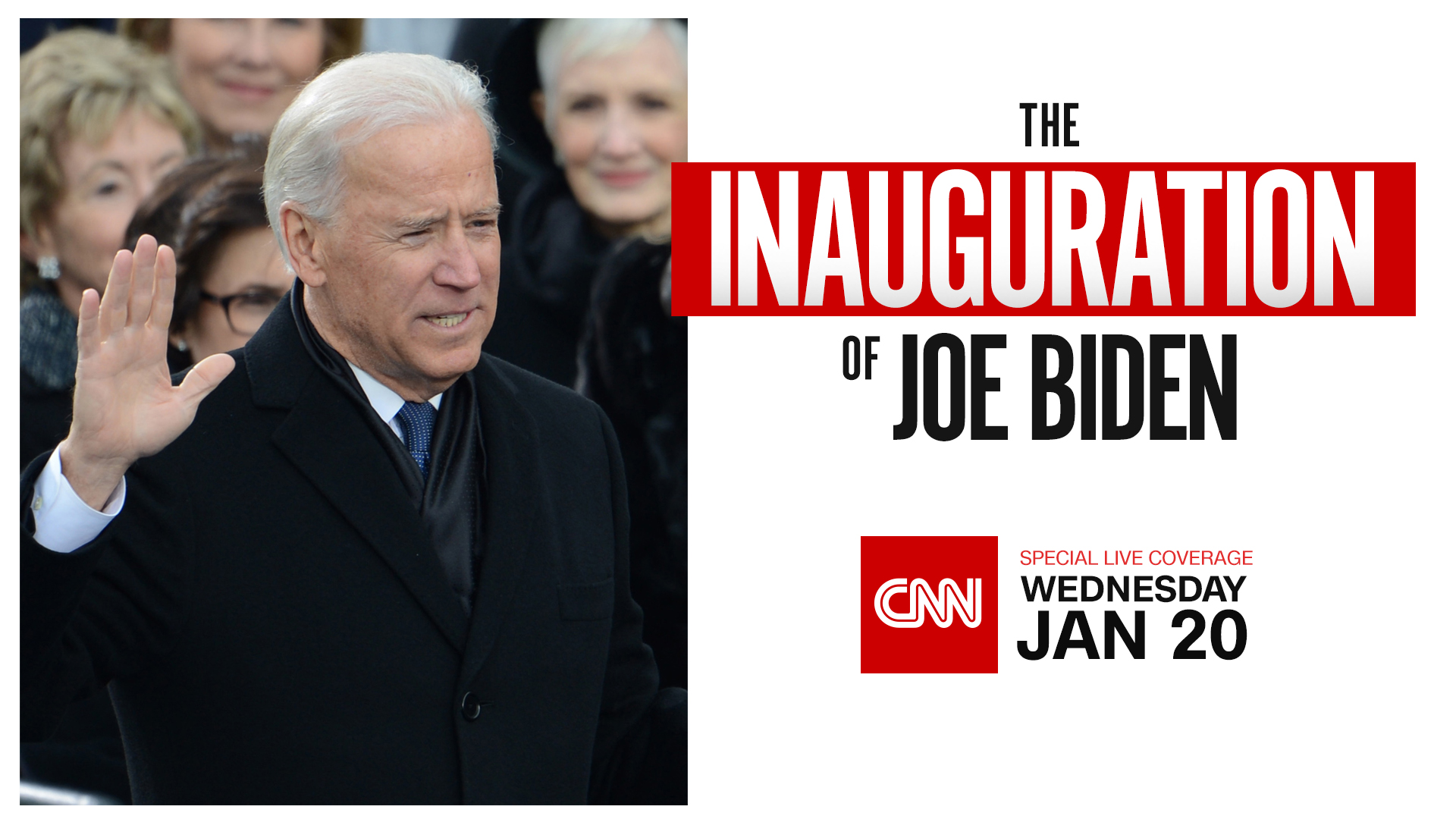 CNN to Provide Expansive Coverage for the Inauguration of Joe Biden