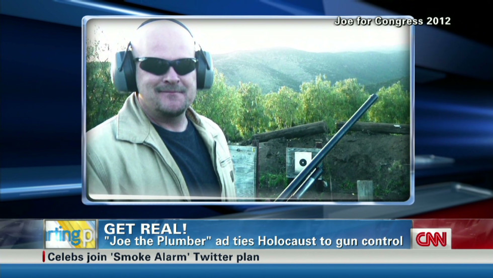 Get Real Joe The Plumber Ad Ties Holocaust To Gun Control Cnn