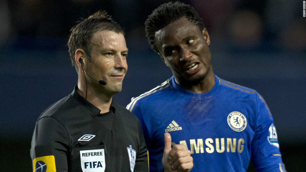 Just last week Chelsea&#39;s complaint that Premier League referee Mark Clattenburg aimed racist language at midfielder Jon Obi Mikel was dismissed by the Football Association due to a lack of evidence.