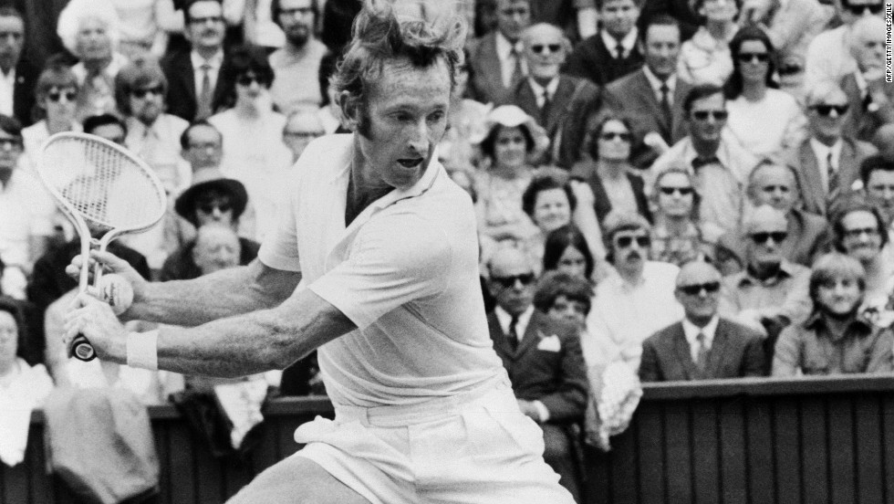 &quot;My hero was Rod Laver.&quot; The Australian twice completed the grand slam of winning Wimbledon and the French, Australian and U.S. Opens in the same year -- the only player, male or female, to do so. 