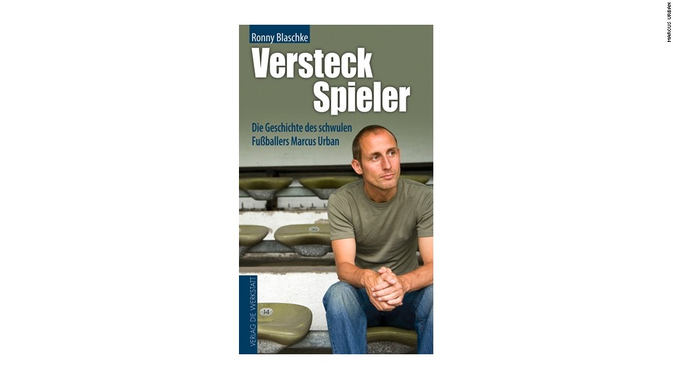 Marcus Urban was an East German football player who turned his back on the sport in order to live as an openly gay man. Urban told his story in the book &quot;Versteckspieler: Die Geschichte des schwulen Fußballers Marcus Urban&quot;, &quot;Hidden Player: the story of the gay footballer Marcus Urban&quot;.