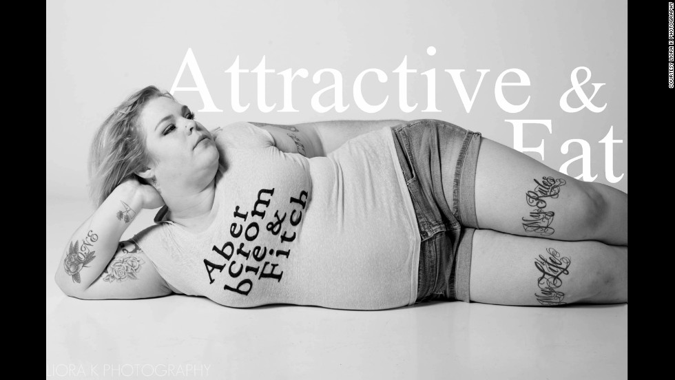 Attractive \u0026 Fat' and Abercrombie 