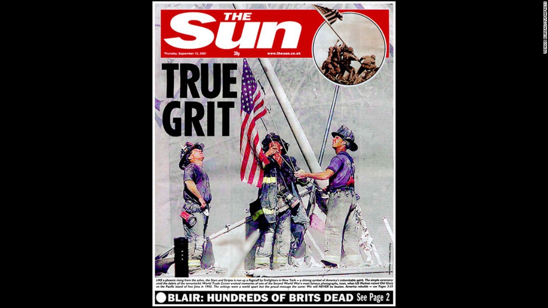 On September 13, 2001, the front page of Britain&#39;s &quot;The Sun&quot; draws the comparison between the image at the World Trade Center and Joe Rosenthal&#39;s 1945 photograph of U.S. troops raising a flag in Iwo Jima during World War II.