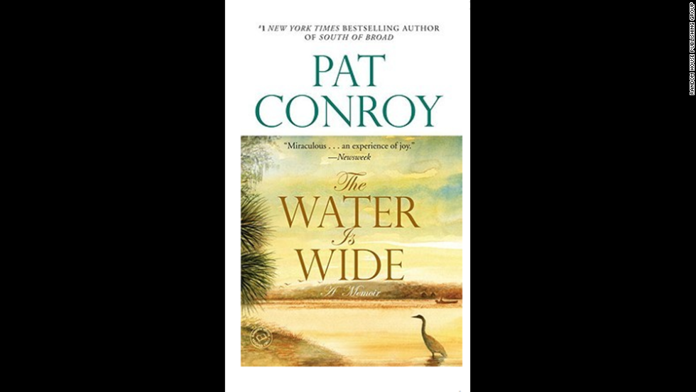 the water is wide conroy