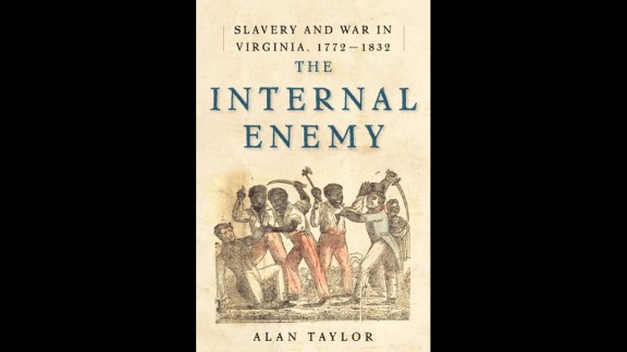 the internal enemy slavery and war in virginia 1772 1832 the internal enemy slavery and war in virginia 1772 1832