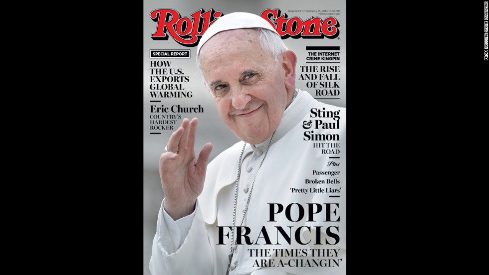 In another papal first, Pope Francis made the cover of Rolling Stone in January. The magazine praised his &quot;obvious humility&quot; and &quot;empathy.&quot; 
