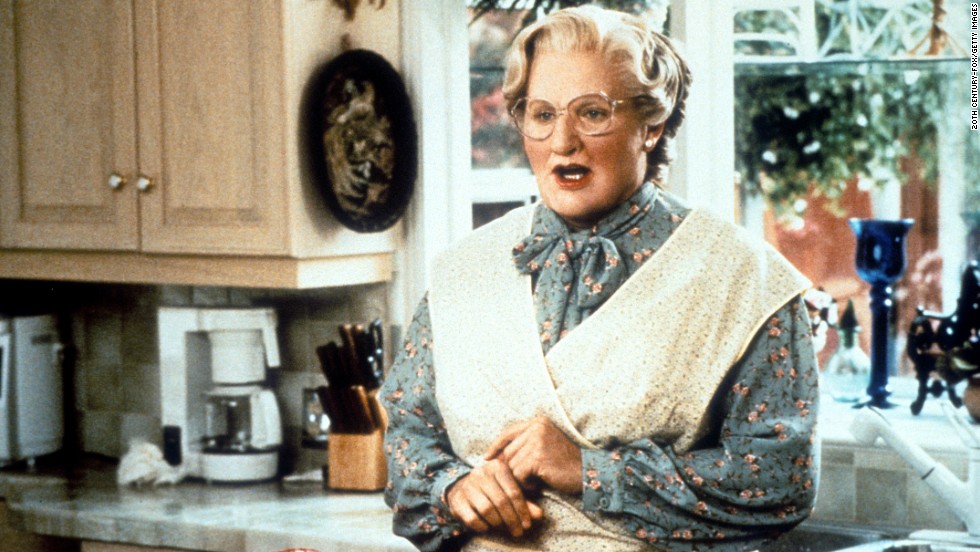 Williams went to all lengths to stay with his children in the 1993 movie &quot;Mrs. Doubtfire.&quot;