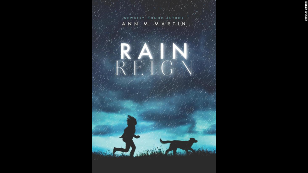 &quot;Rain Reign&quot; by Ann M. Martin is the winner of the Schneider Family Book Award for ages 11-13.