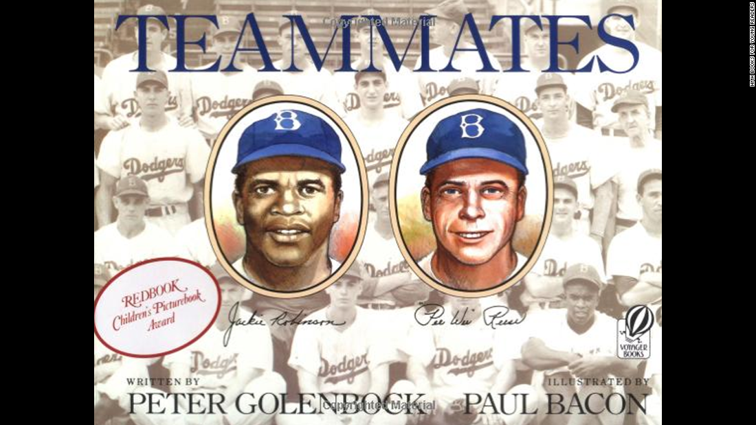 &quot;Teammates,&quot; written by Peter Golenbock and illustrated by Paul Bacon, tells the story of Jackie Robinson, the first black ballplayer in the major leagues, and his white teammate,  Pee Wee Reese.