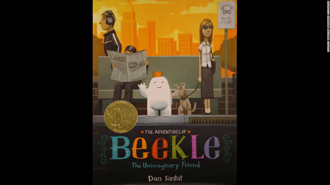 &quot;The Adventures of Beekle: The Unimaginary Friend,&quot; illustrated by Dan Santat, is the 2015 Caldecott Medal winner.