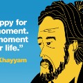 Project Happy quotes khayyam