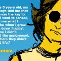 Project Happy quotes lennon