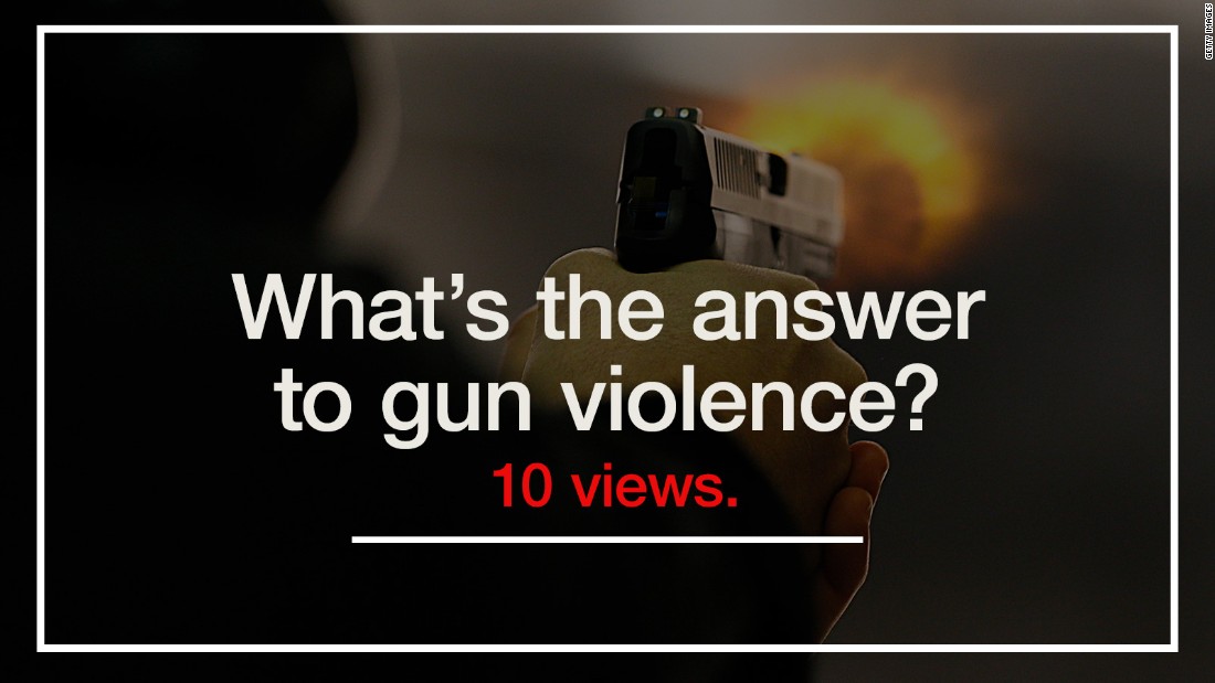 What's the answer to gun violence? 10 views