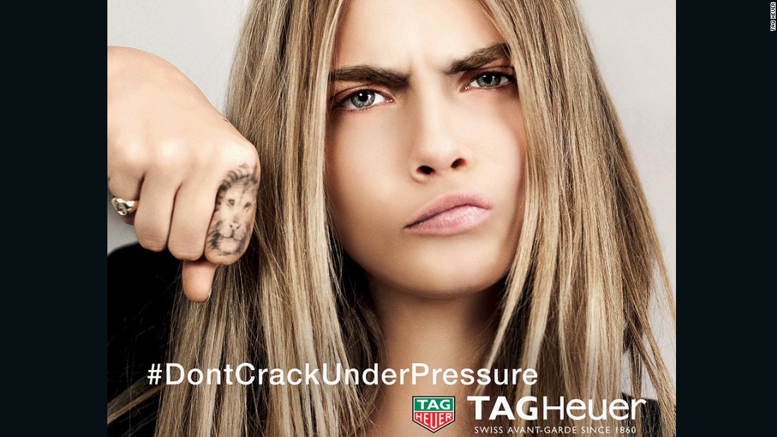 British model Cara Delevingne in a current advert for Tag Heuer -- the slogan was penned in 1990 by rugby-player-turned-ad-man Brett Gosper.