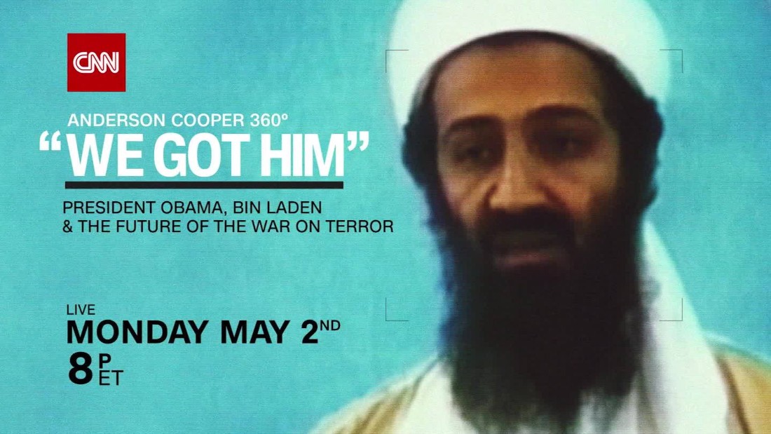 We Got Him Obama Bin Laden And The War On Terror Cnn Video 