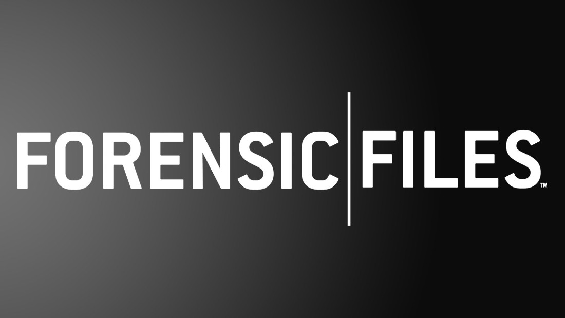 Forensic Files - CNN