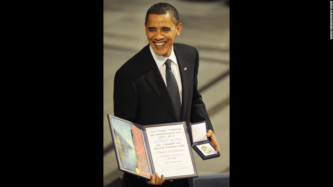 Obama poses with a diploma and gold medal after &lt;a href=&quot;http://www.cnn.com/2009/WORLD/europe/10/09/nobel.peace.prize/index.html&quot; target=&quot;_blank&quot;&gt;accepting the Nobel Peace Prize&lt;/a&gt; in Oslo, Norway, on December 10, 2009. The Norwegian Nobel Committee said it honored Obama for his &quot;extraordinary efforts to strengthen international diplomacy and cooperation between peoples.&quot; Obama was the fourth U.S. President to win the Nobel Peace Prize. Theodore Roosevelt, Woodrow Wilson and Jimmy Carter also received the award.