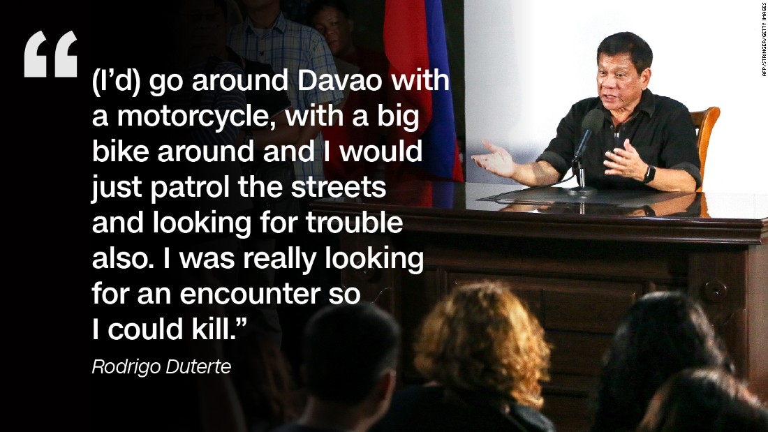 Speaking at a business forum in Manila in December 2016, Duterte admitted killing suspected criminals during his time as mayor of Davao City.