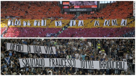 Rome unites. He may have been their &quot;enemy of a lifetime,&quot; but even Lazio fans displayed a message saluting Totti. 