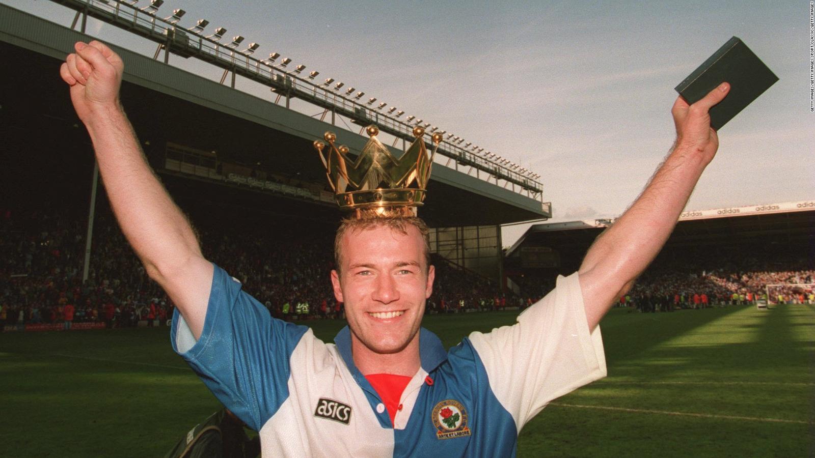 Alan Shearer On 25 Years Of The English Premier League - CNN