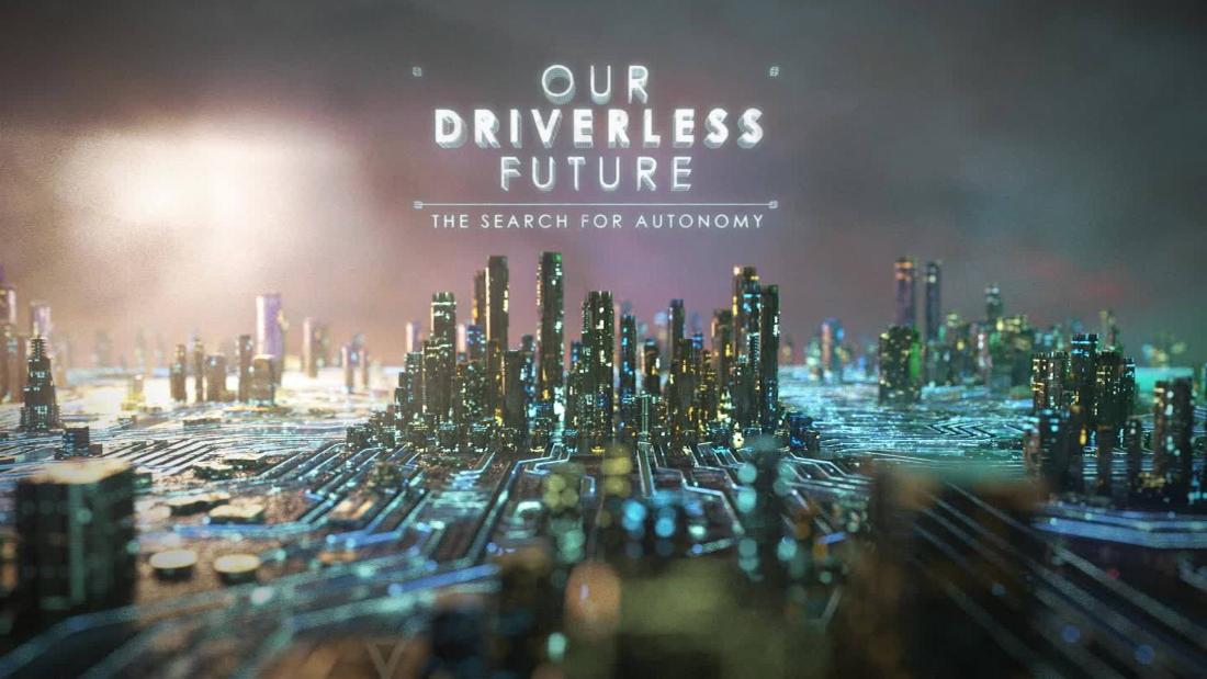 Our Driverless Future: City of Tomorrow - CNN Video