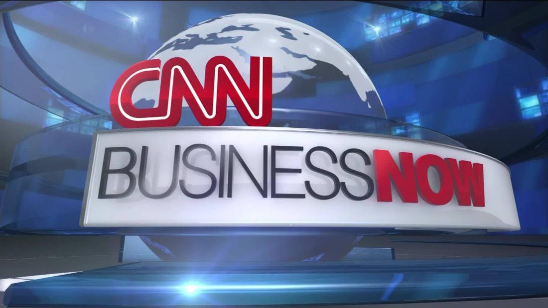 Cnn Business Now Cnn Video