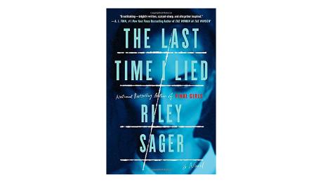 "Lần cuối cùng tôi nói dối" của Riley Sager ($ 15,60
