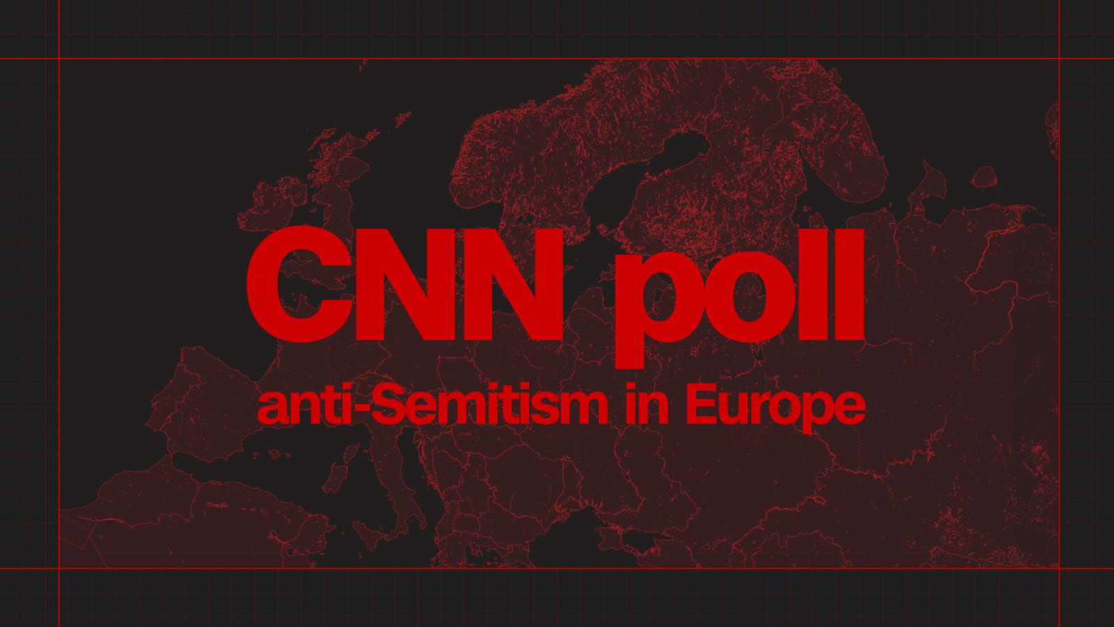 A Shadow Over Europe Anti Semitism In 2018 Cnn