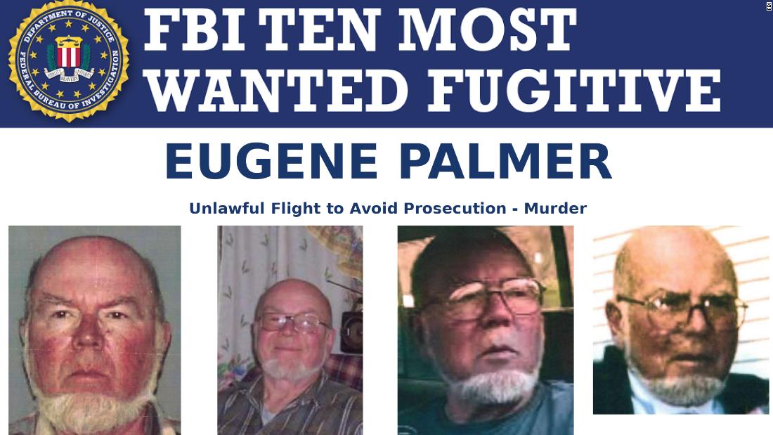 FBI adds Eugene Palmer to Ten Most Wanted Fugitives list CNN