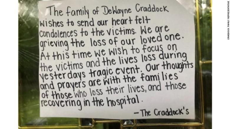 A representative for the family of DeWayne Craddock sent a photo of a note on their door with their statement to CNN&#39;s Scott Glover.