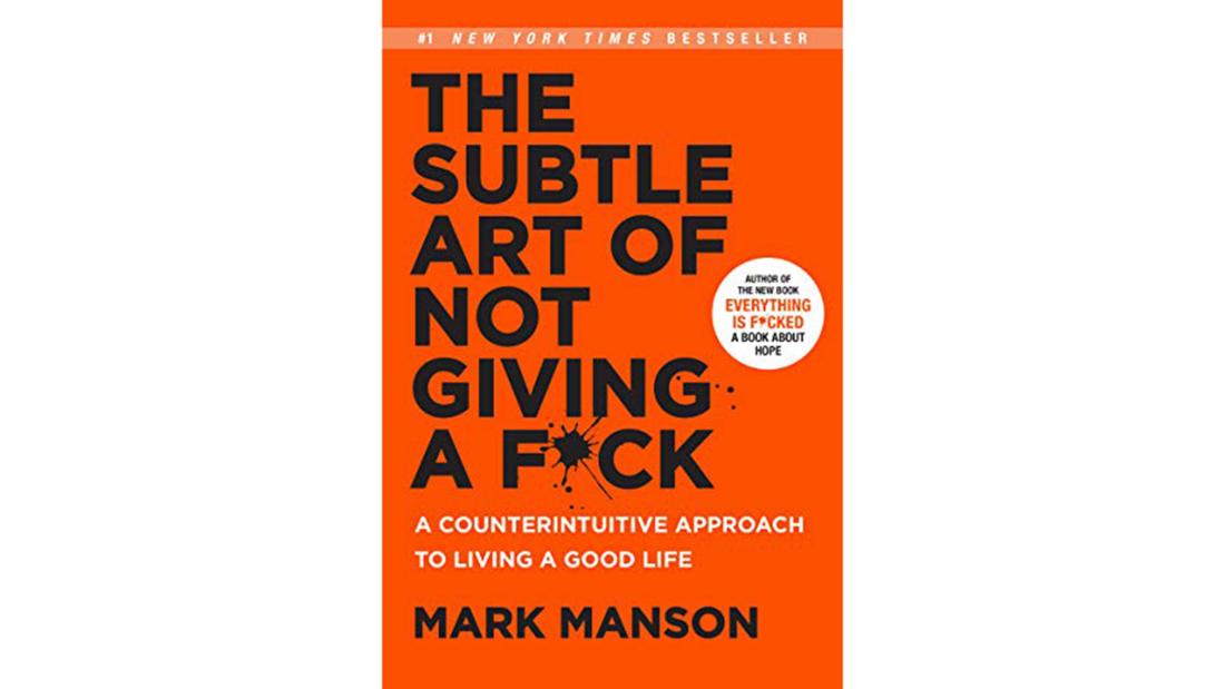 'The Subtle Art of Not Giving A F*ck'