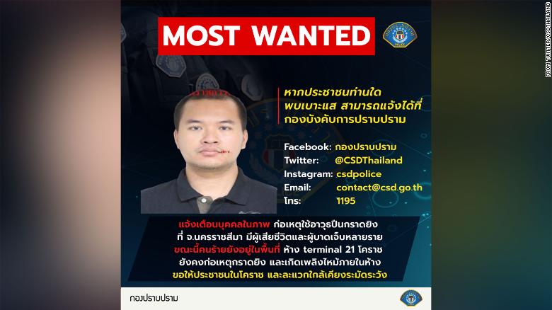 Police posted an image of the suspect, saying: &quot;If anybody has any information please contact the crime suppression unit. Warning, a person in this picture has committed a shooting at Nakhon Ratchasima. It resulted in many injuries. At the moment this culprit is in the area of Terminal 21 Korat shopping mall.&quot; 