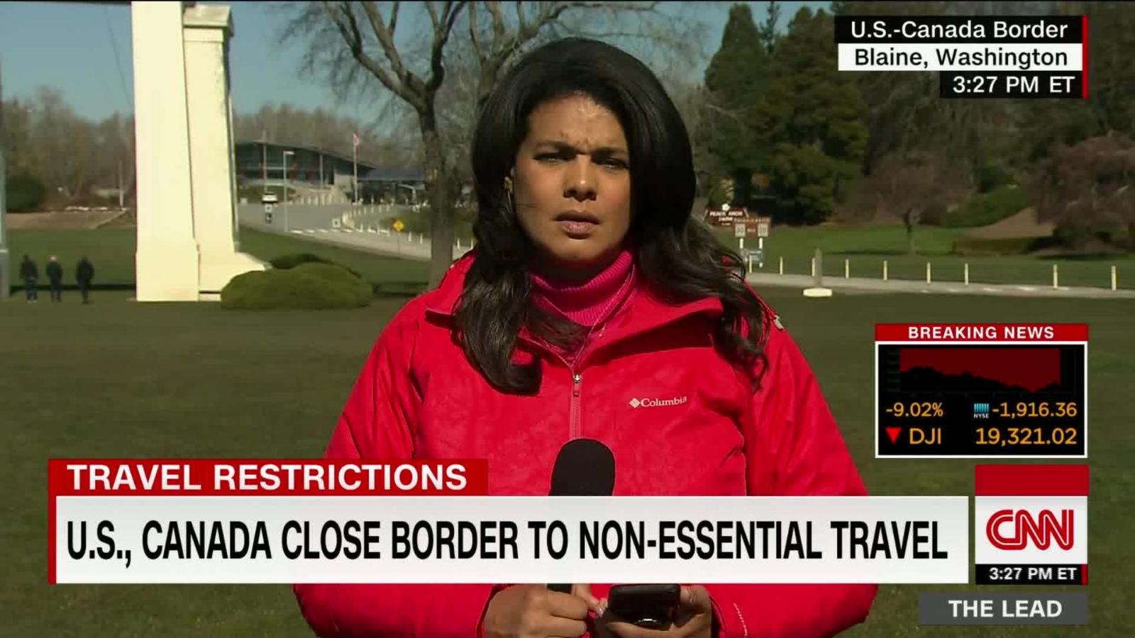 Canadian Us Border Closing Is Unlike Anything We Ve Seen Before Opinion Cnn