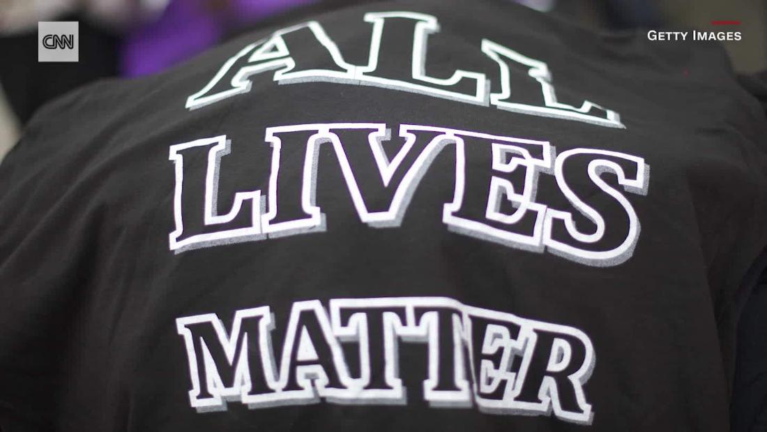 Why Saying All Lives Matter Is So Problematic Cnn Video