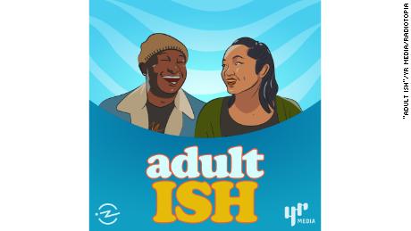 &quot;Adult ISH&quot; from YR Media and Radiotopia