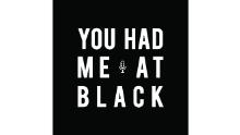 &quot;You Had Me At Black&quot; podcast