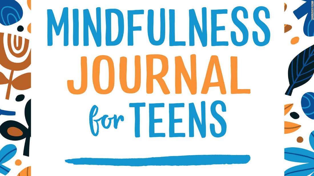 &quot;The Mindfulness Journal for Teens: Prompts and Practices to Help You Stay Cool, Calm, and Present&quot; by Jennie Marie Battistin