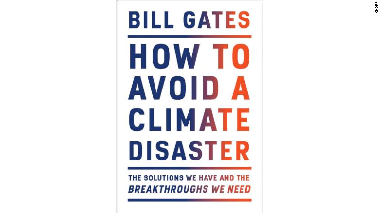 How to Avoid a Climate Disaster by Bill Gates