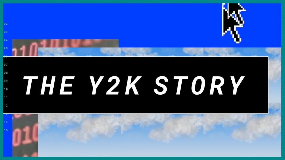 The Y2K story trailer CNN Video