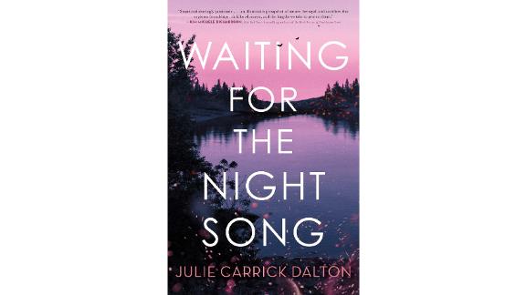 Waiting for the Night Song by Julie Carrick Dalton
