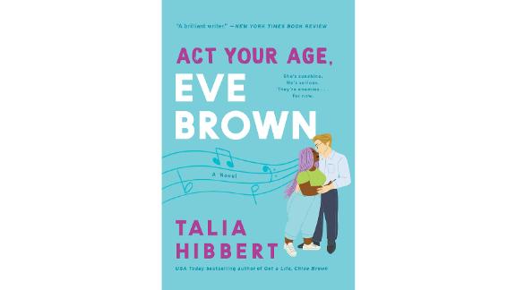 'Act Your Age, Eve Brown' by Talia Hibbert 