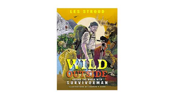 'Wild Outside: Around the World With Survivorman' de Les Stroud