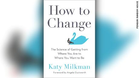 Katy Milkman&#39;s book &quot;How to Change&quot; explores the latest research on behavior change.