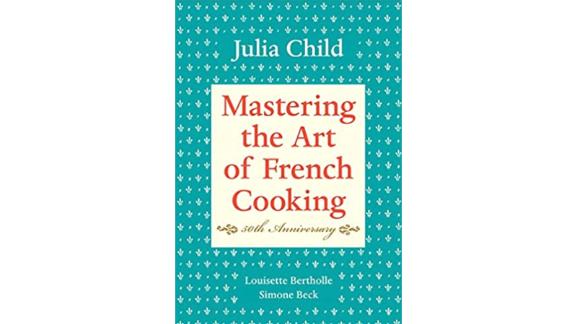  "Mastering the Art of French Cooking" by Julia Child